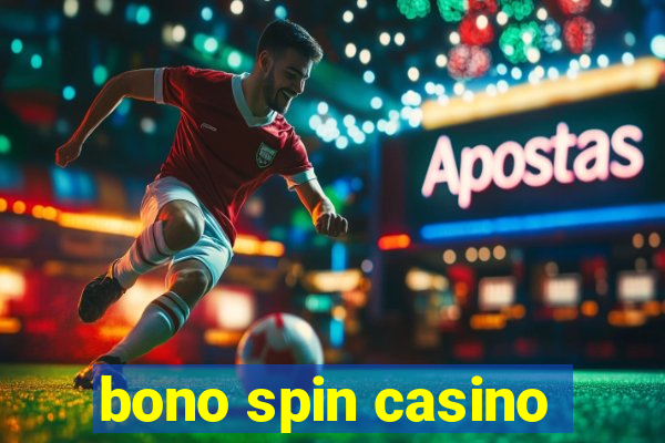 bono spin casino