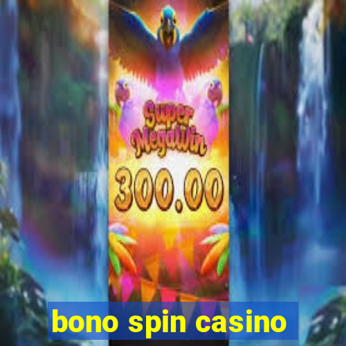 bono spin casino