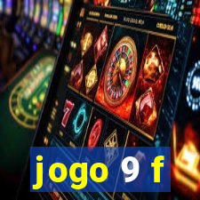 jogo 9 f