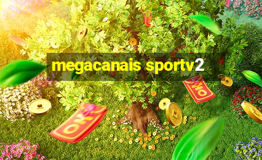 megacanais sportv2