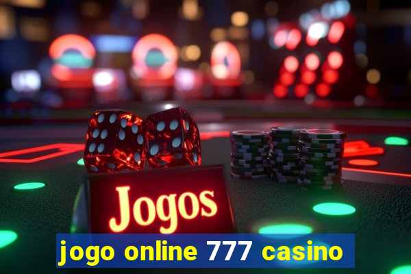 jogo online 777 casino