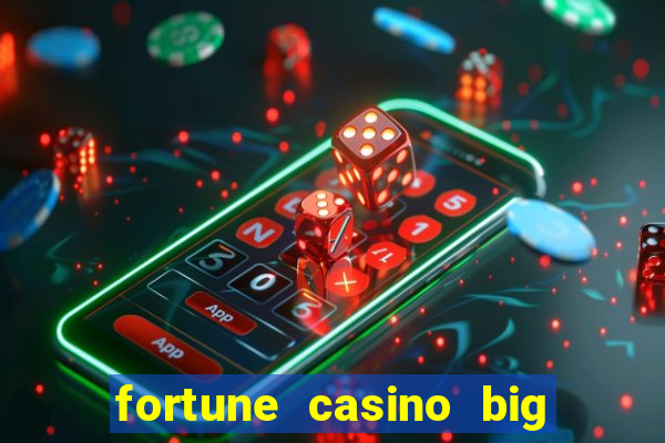 fortune casino big win 777 slots