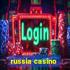 russia casino