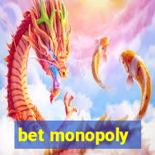 bet monopoly