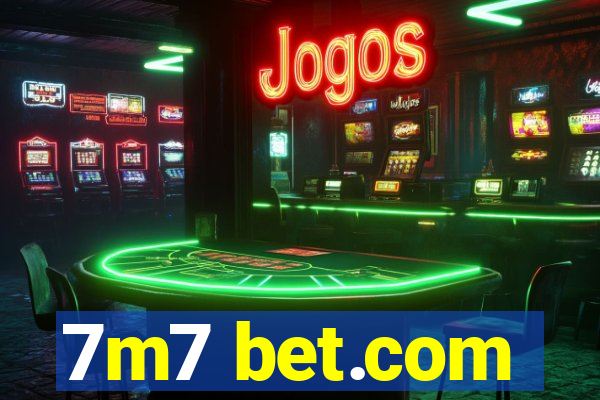 7m7 bet.com