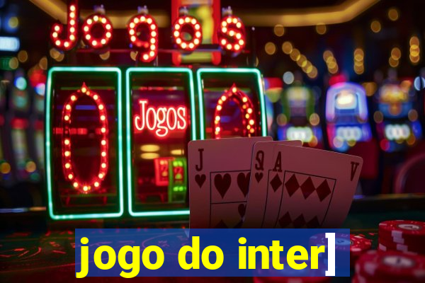 jogo do inter]