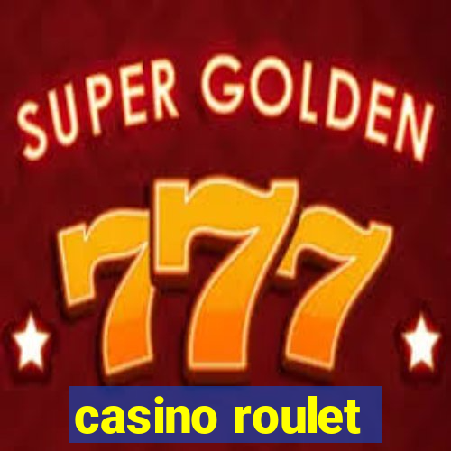 casino roulet