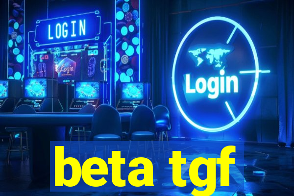 beta tgf