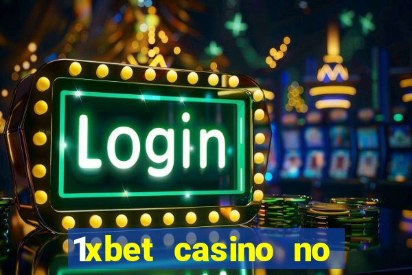 1xbet casino no deposit bonus