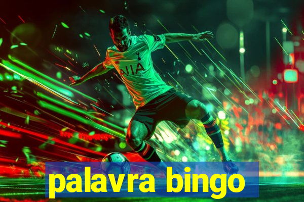 palavra bingo