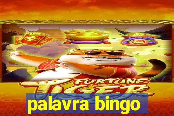 palavra bingo