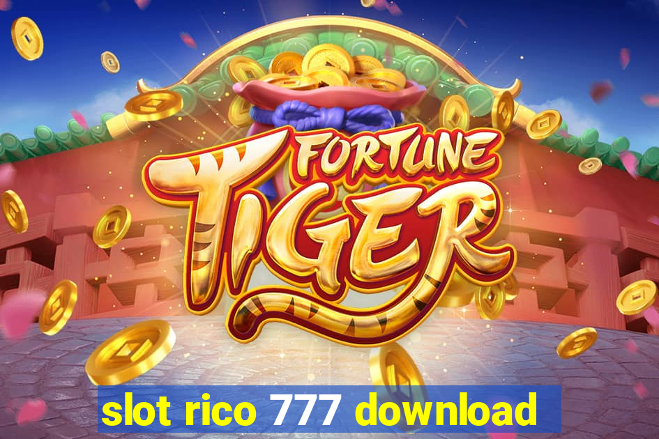 slot rico 777 download