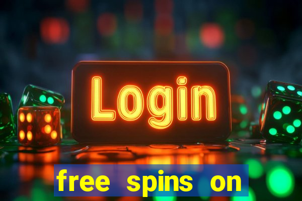 free spins on registration no deposit