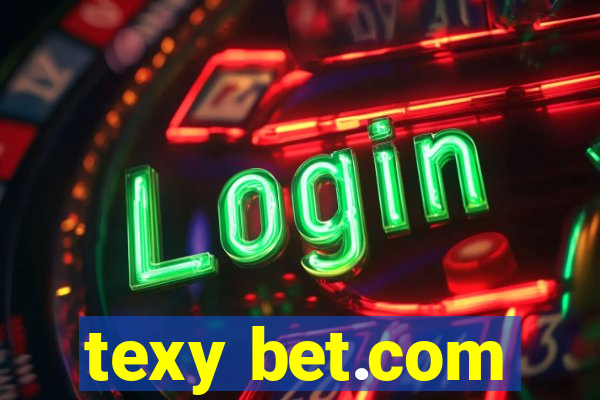 texy bet.com