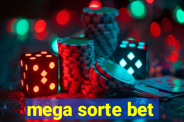 mega sorte bet