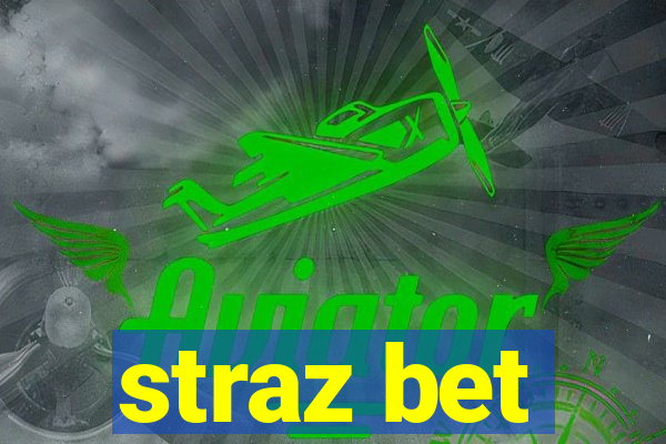 straz bet