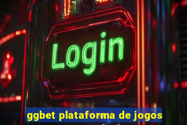 ggbet plataforma de jogos