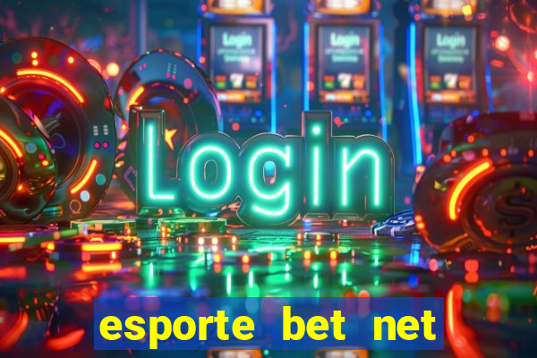 esporte bet net pré aposta