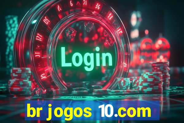 br jogos 10.com