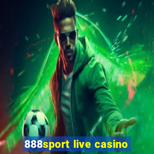 888sport live casino