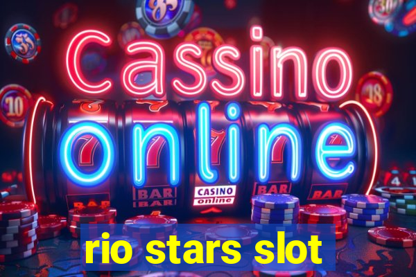 rio stars slot