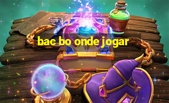 bac bo onde jogar