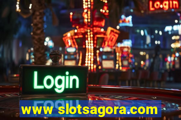 www slotsagora.com