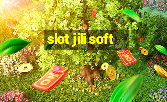 slot jili soft