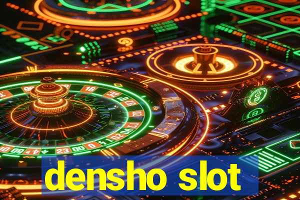 densho slot