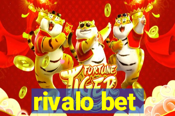 rivalo bet