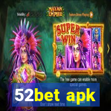 52bet apk