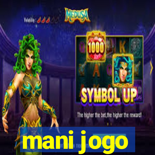 mani jogo