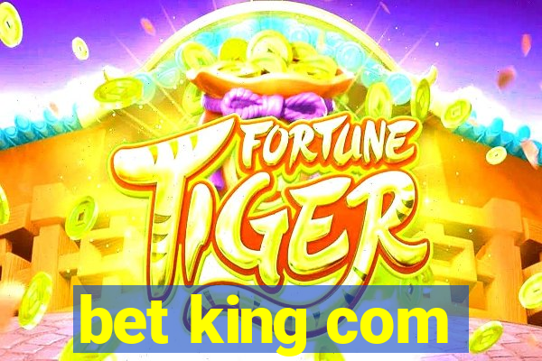 bet king com