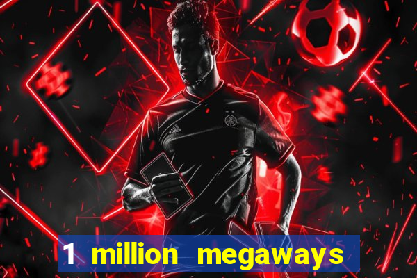 1 million megaways bc slot