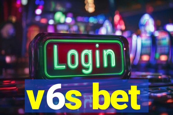 v6s bet