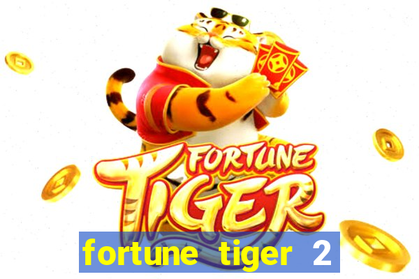 fortune tiger 2 demo revenge