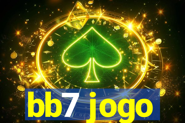 bb7 jogo