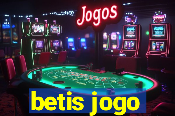 betis jogo