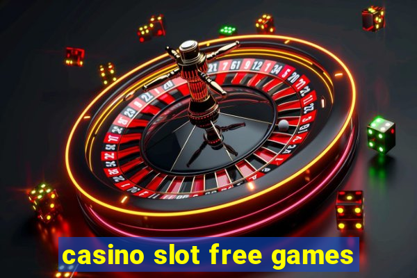 casino slot free games