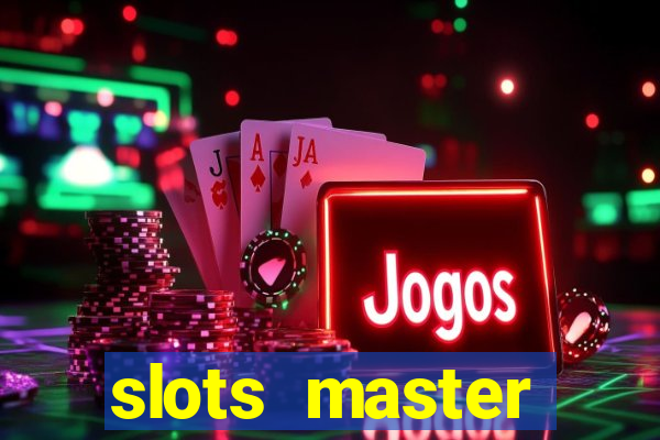 slots master fortune game