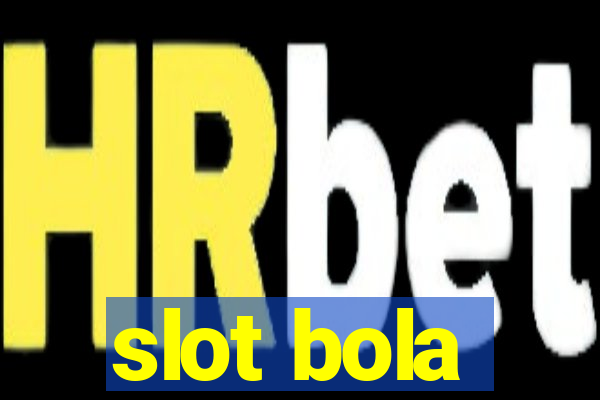 slot bola