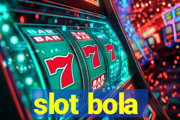 slot bola