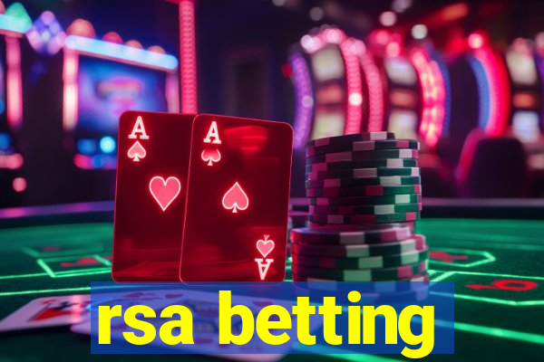 rsa betting