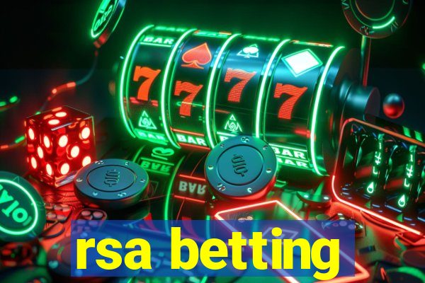 rsa betting