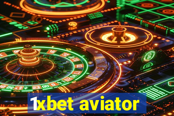 1xbet aviator