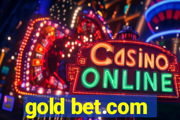 gold bet.com