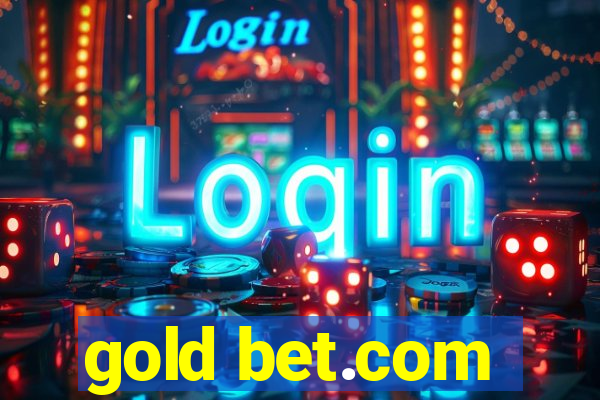 gold bet.com