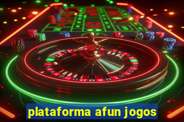 plataforma afun jogos