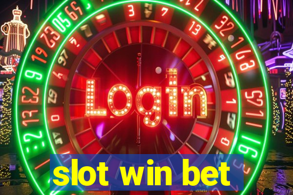 slot win bet