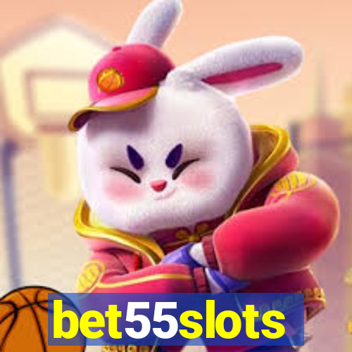 bet55slots